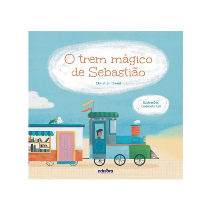 O TREM MÁGICO DE SEBASTIÃO