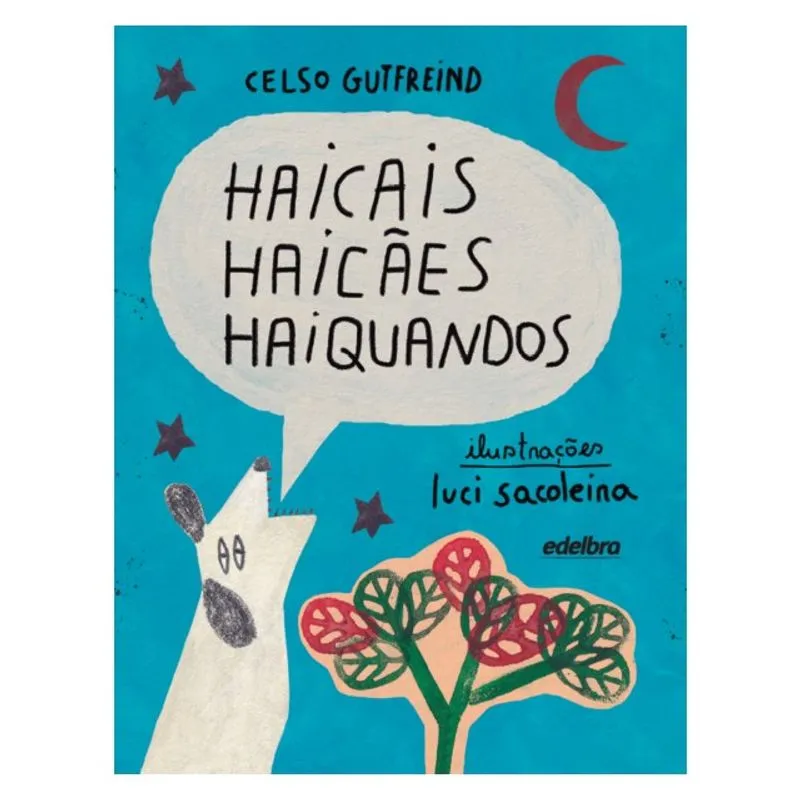 HAICAIS HAICÃES HAIQUANDOS (CAPA DURA)