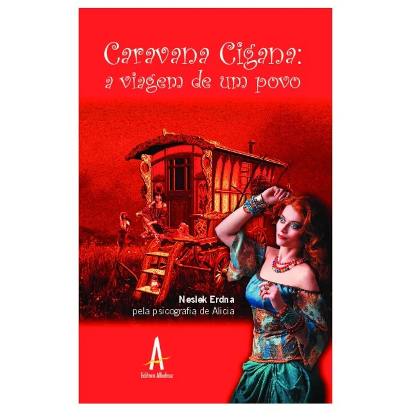 CARAVANA CIGANA: A VIAGEM DE UM POVO