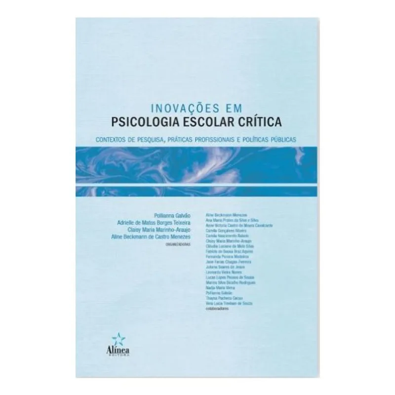 INOVAÇÕES EM PSICOLOGIA ESCOLAR CRÍTICA