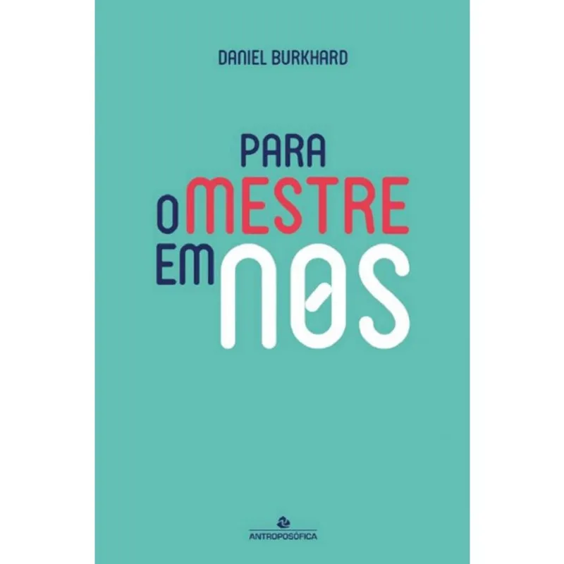 Para O Mestre Em Nós