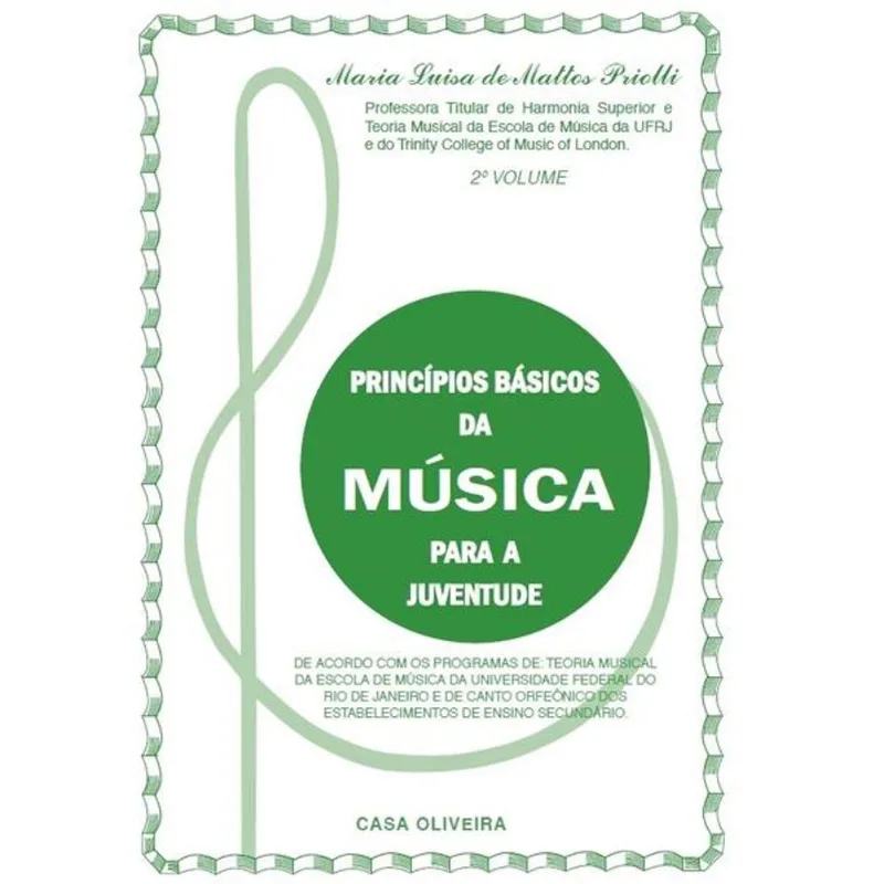PRINCÍPIOS BÁSICOS DA MÚSICA PARA JUVENTUDE - 2º VOLUME