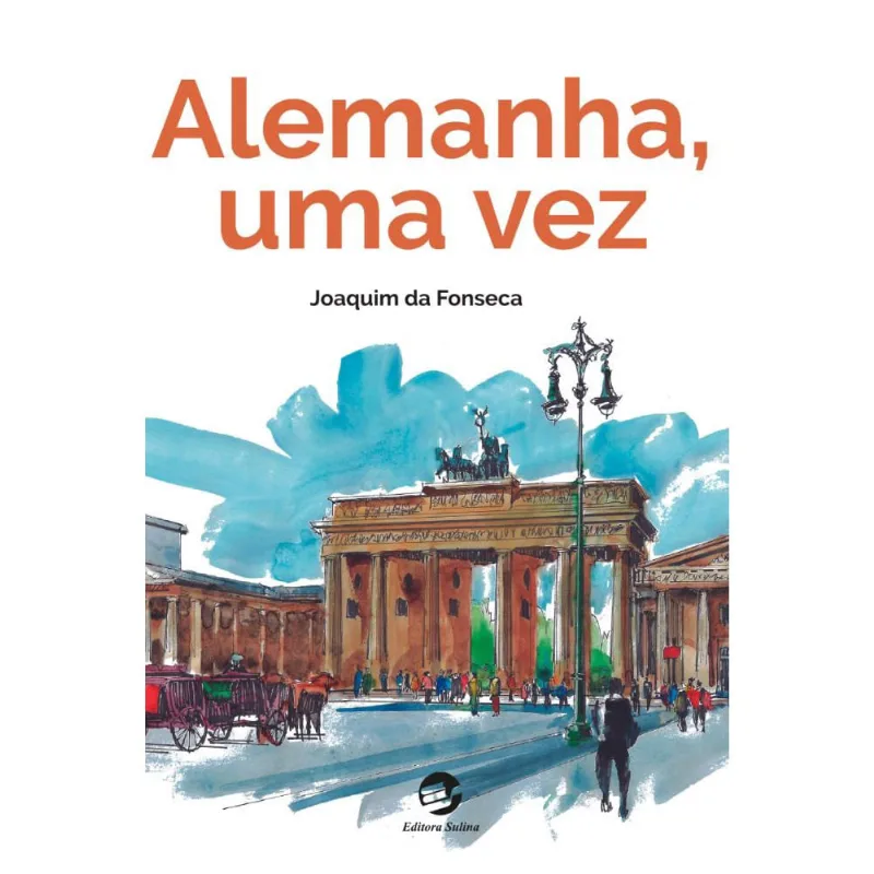 Alemanha, Uma Vez
