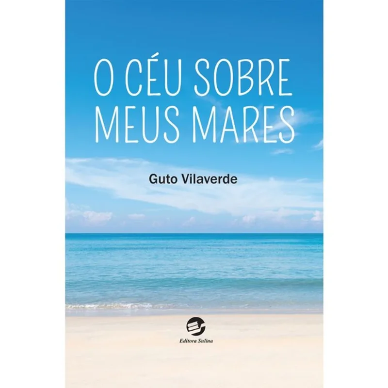 O CÉU SOBRE MEUS MARES