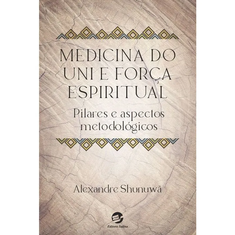 MEDICINA DO UNI E FORÇA ESPIRITUAL