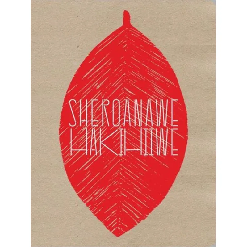 SHEROANAWE HAKIHIIWE