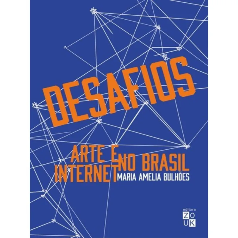 ARTE E INTERNET NO BRASIL