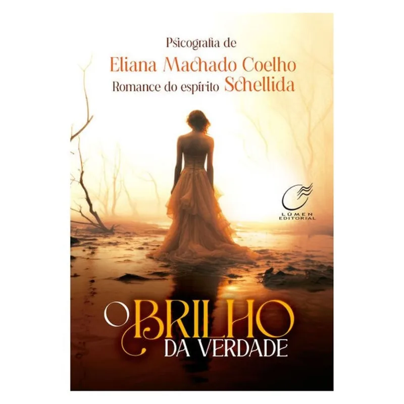 O BRILHO DA VERDADE