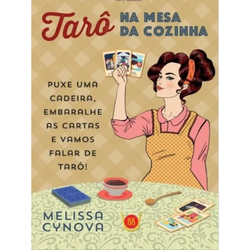TARÔ NA MESA DA COZINHA