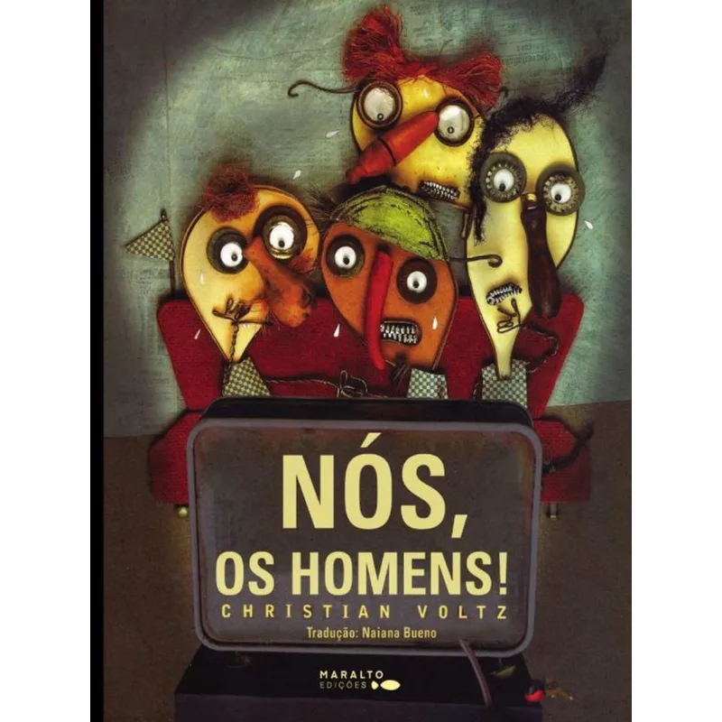 NÓS, OS HOMENS!