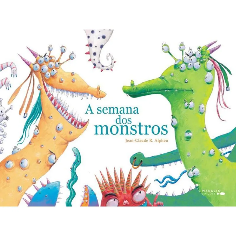 A SEMANA DOS MONSTROS