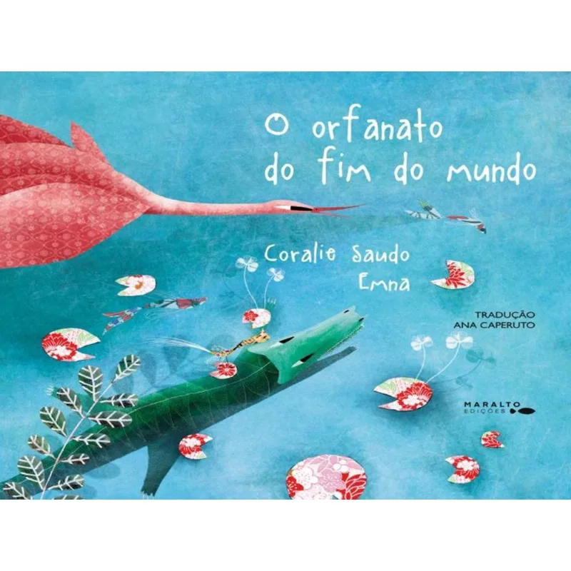 O ORFANATO DO FIM DO MUNDO