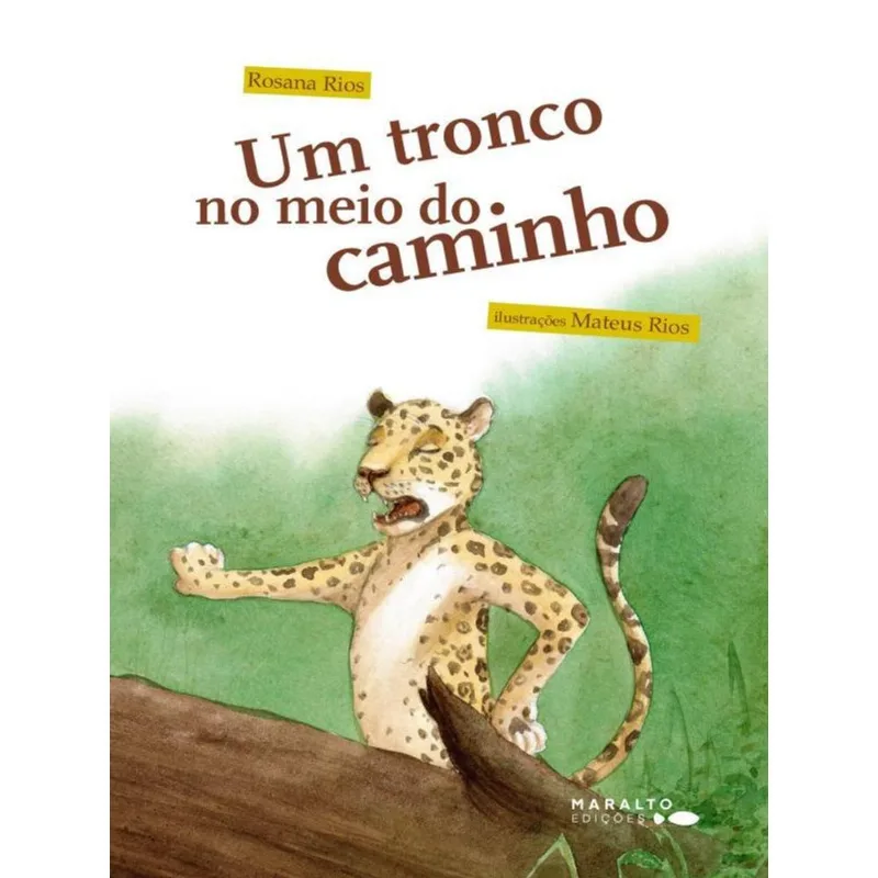 UM TRONCO NO MEIO DO CAMINHO
