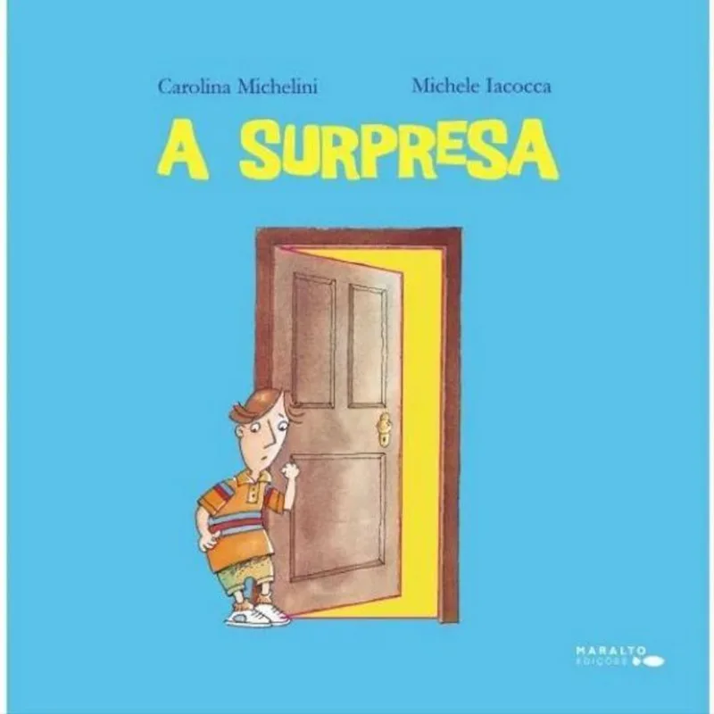 A SURPRESA