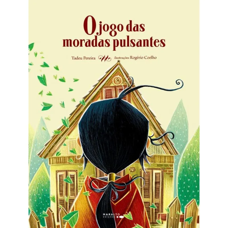 O JOGO DAS MORADAS PULSANTES