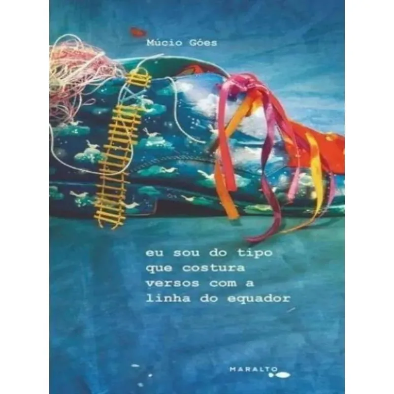 EU SOU DO TIPO QUE COSTURA VERSOS COM A LINHA DO EQUADOR