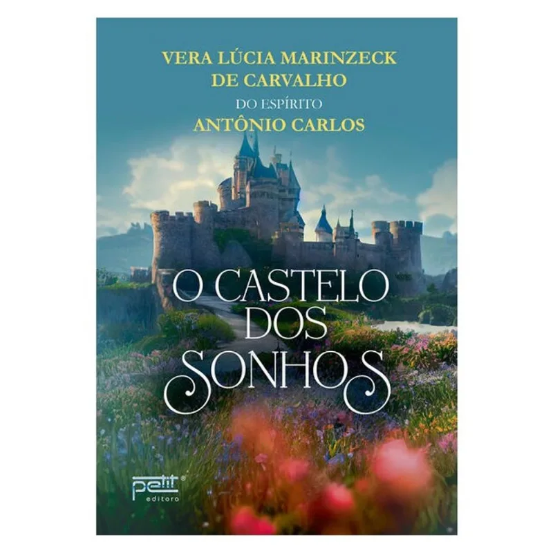 O CASTELO DOS SONHOS
