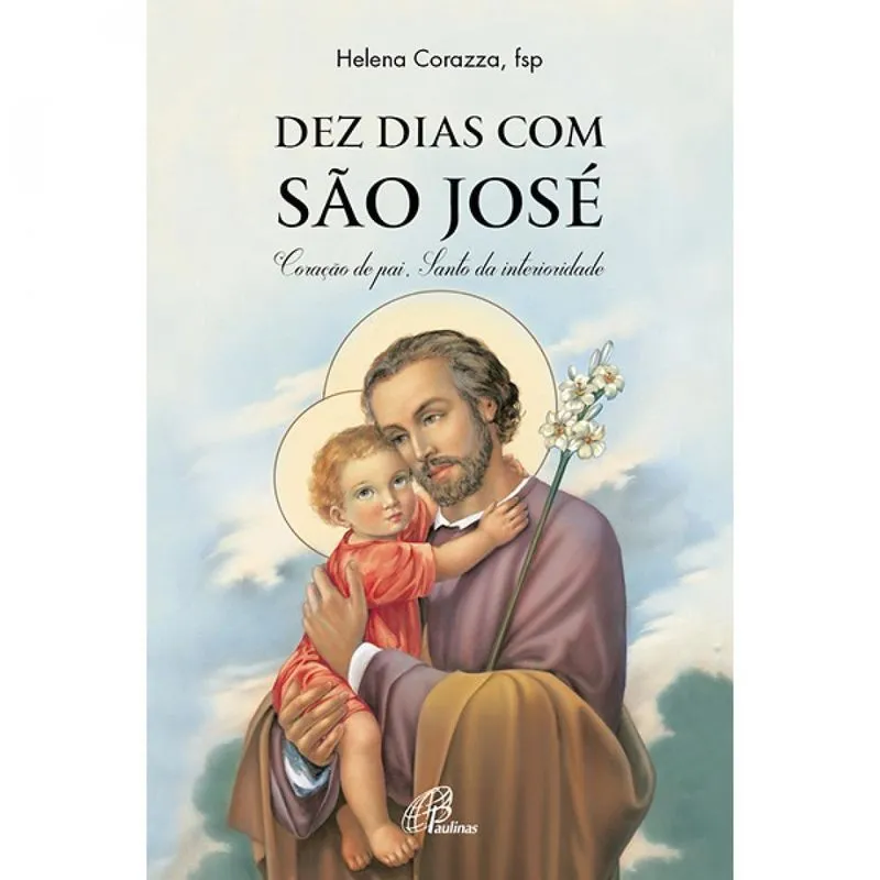 DEZ DIAS COM SãO JOSé
