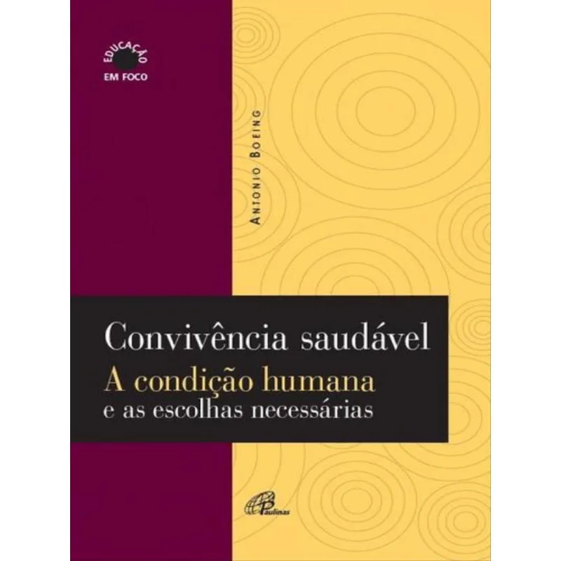 CONVIVÊNCIA SAUDÁVEL