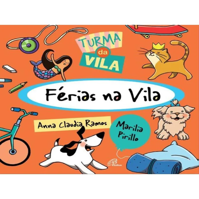FÉRIAS NA VILA