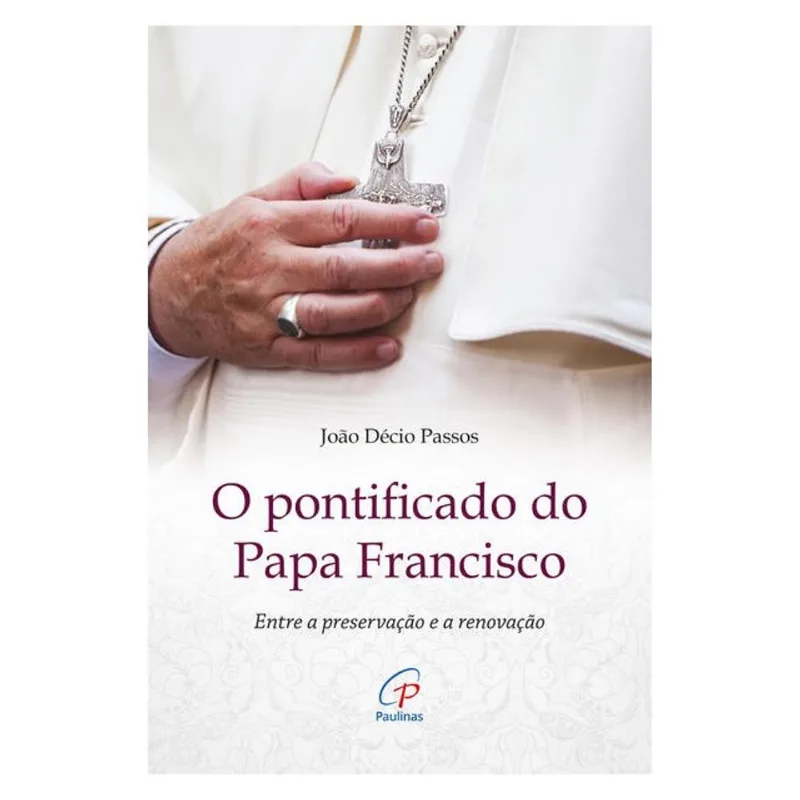 O PONTIFICADO DO PAPA FRANCISCO