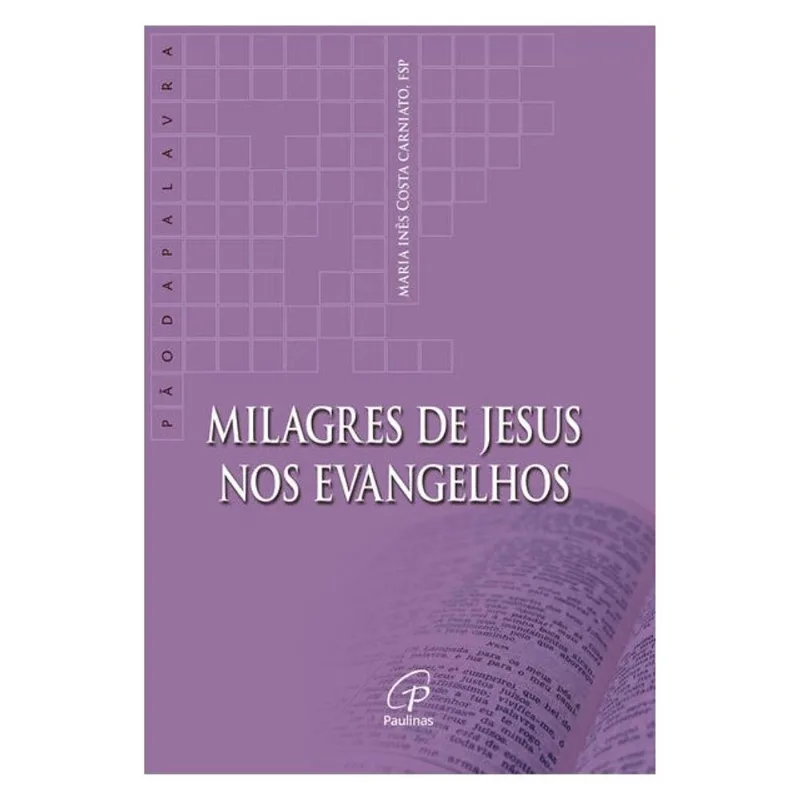 MILAGRES DE JESUS NOS EVANGELHOS