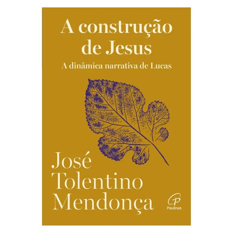 CONSTRUÇÃO DE JESUS - VOL. 2