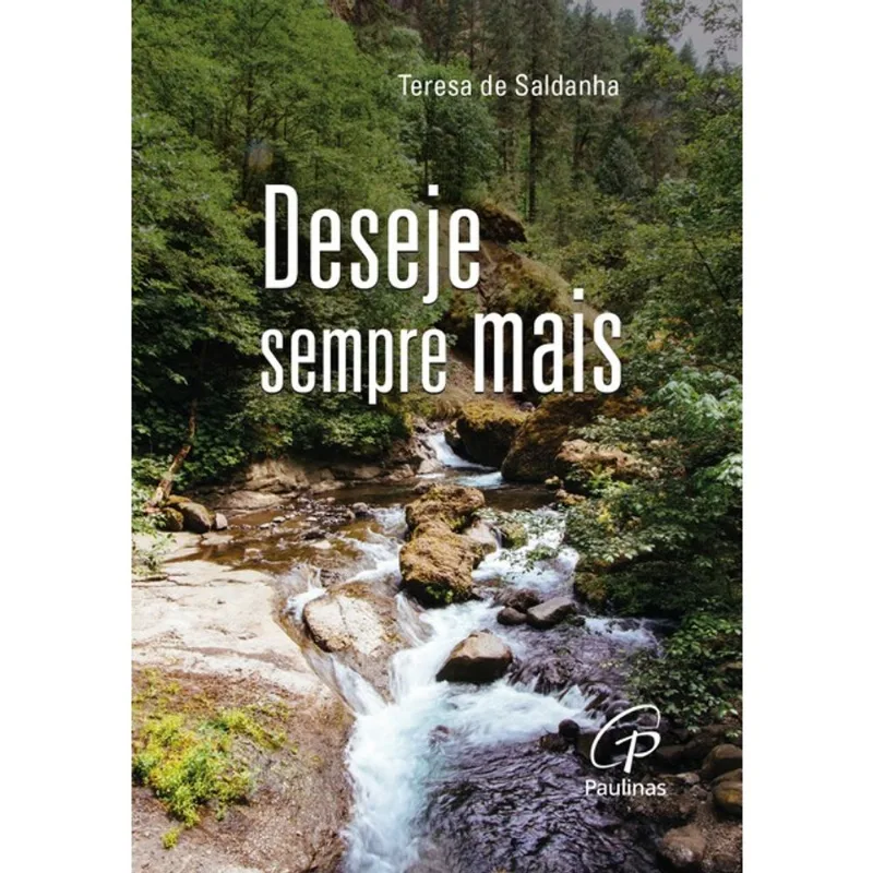DESEJE SEMPRE MAIS