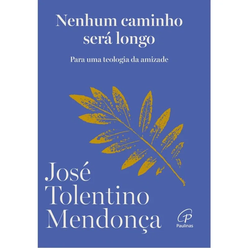 NENHUM CAMINHO SERÁ LONGO - VOL. 1