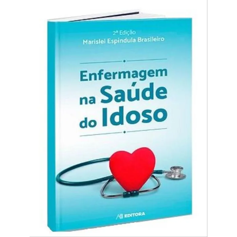 ENFERMAGEM NA SAÚDE DO IDOSO
