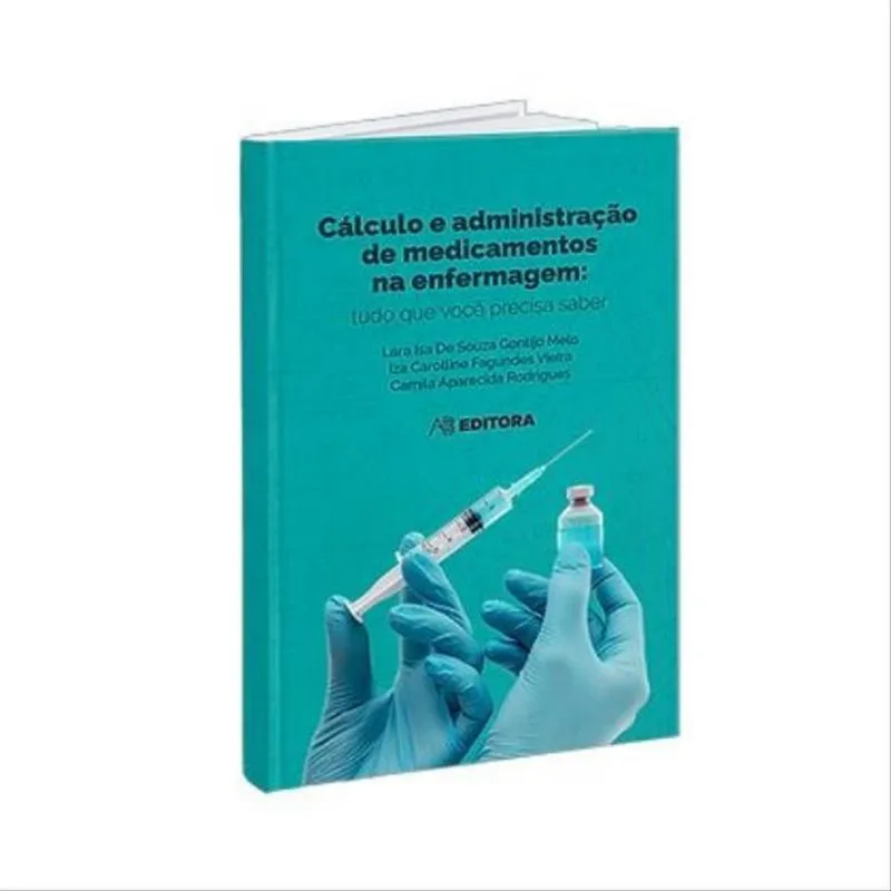 CÁLCULO DE MEDICAMENTOS EM ENFERMAGEM