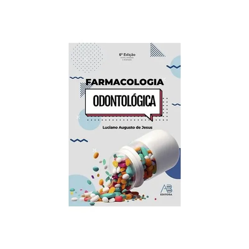 FARMACOLOGIA ODONTOLÓGICA