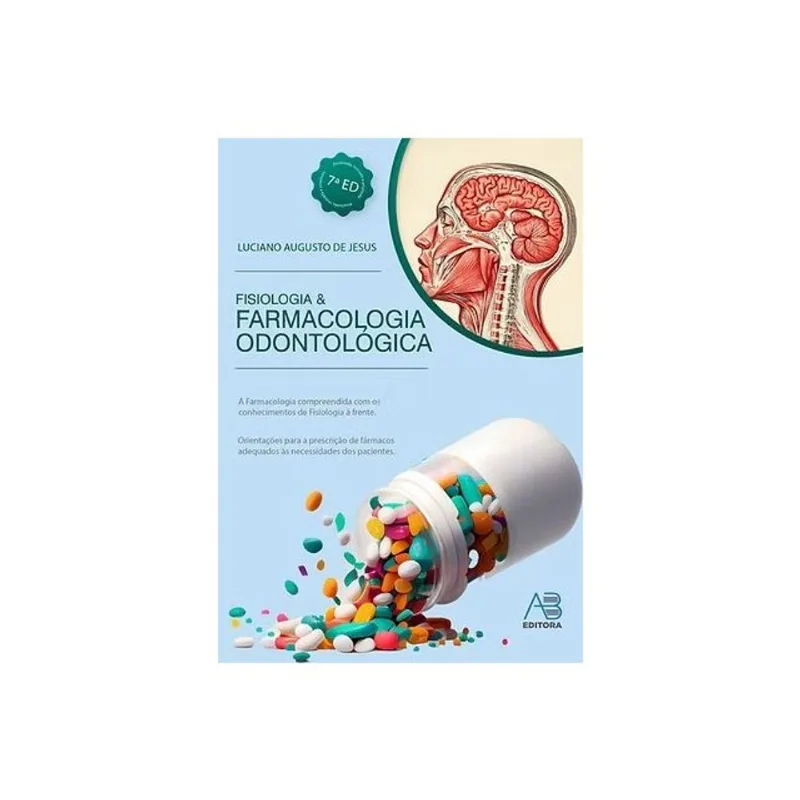 FISIOLOGIA & FARMACOLOGIA ODONTOLÓGICA