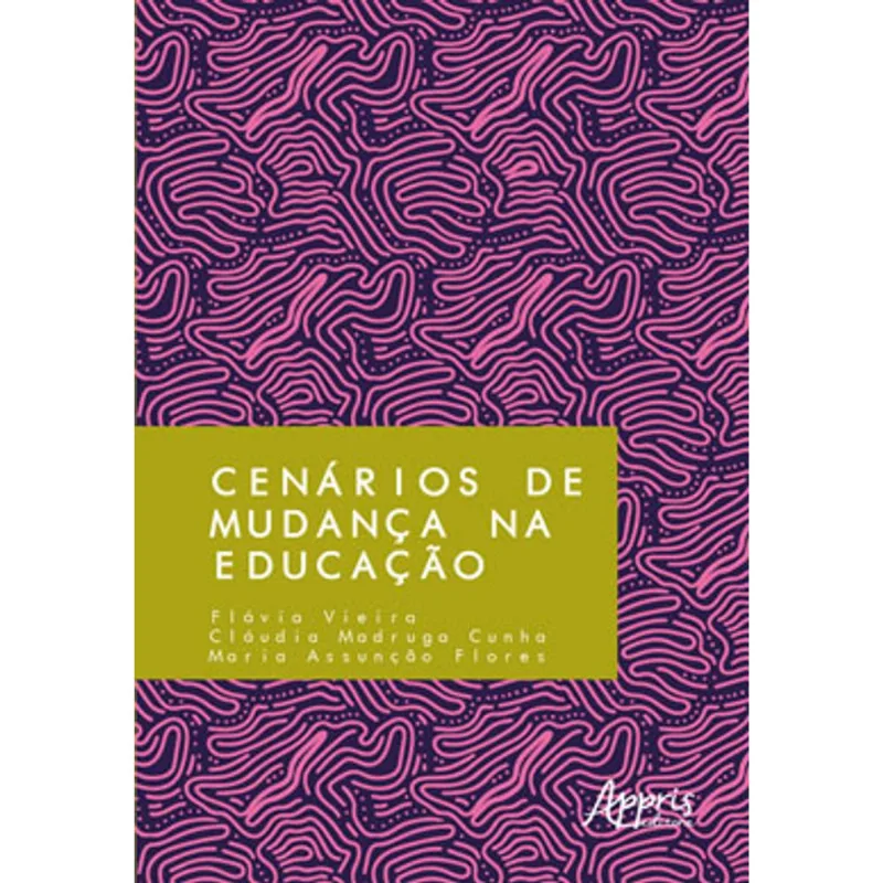 CENÁRIOS DE MUDANÇA NA EDUCAÇÃO