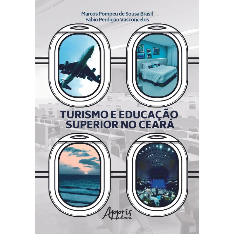 TURISMO E EDUCAÇÃO SUPERIOR NO CEARÁ
