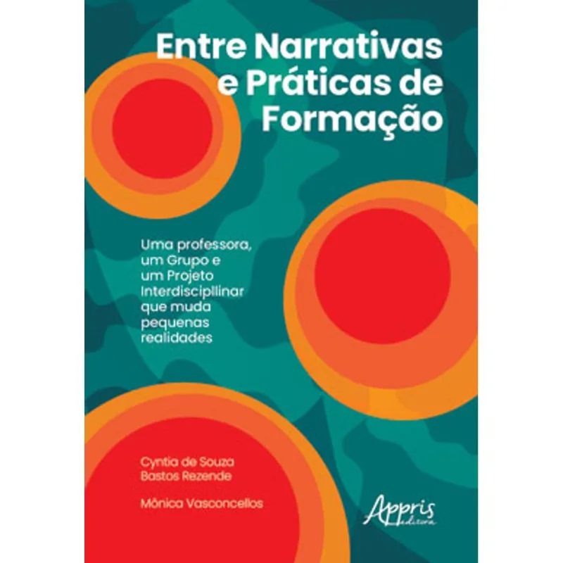 ENTRE NARRATIVAS E PRÁTICAS DE FORMAÇÃO