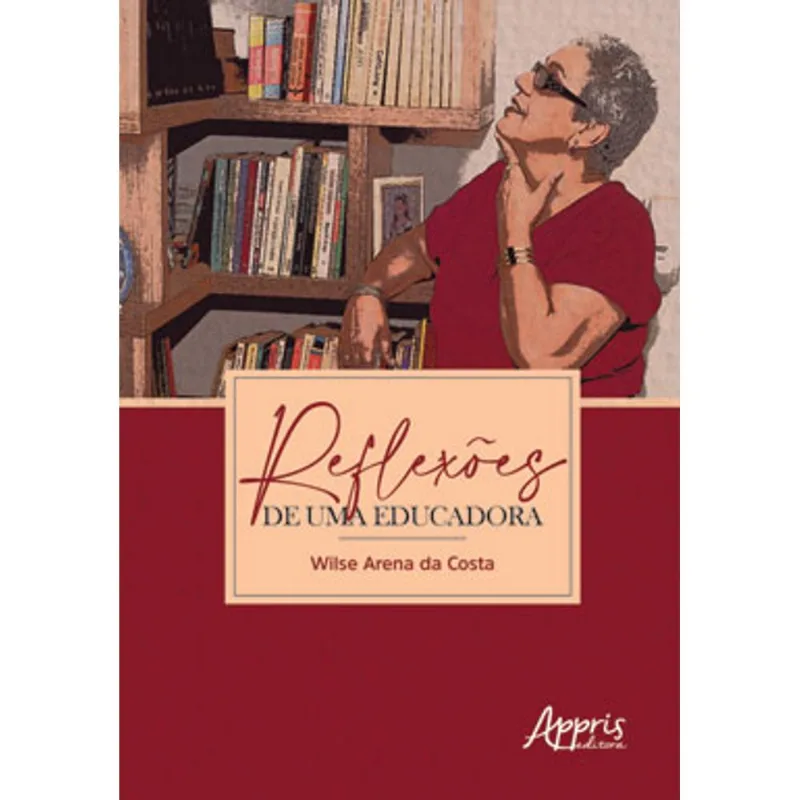 REFLEXÕES DE UMA EDUCADORA