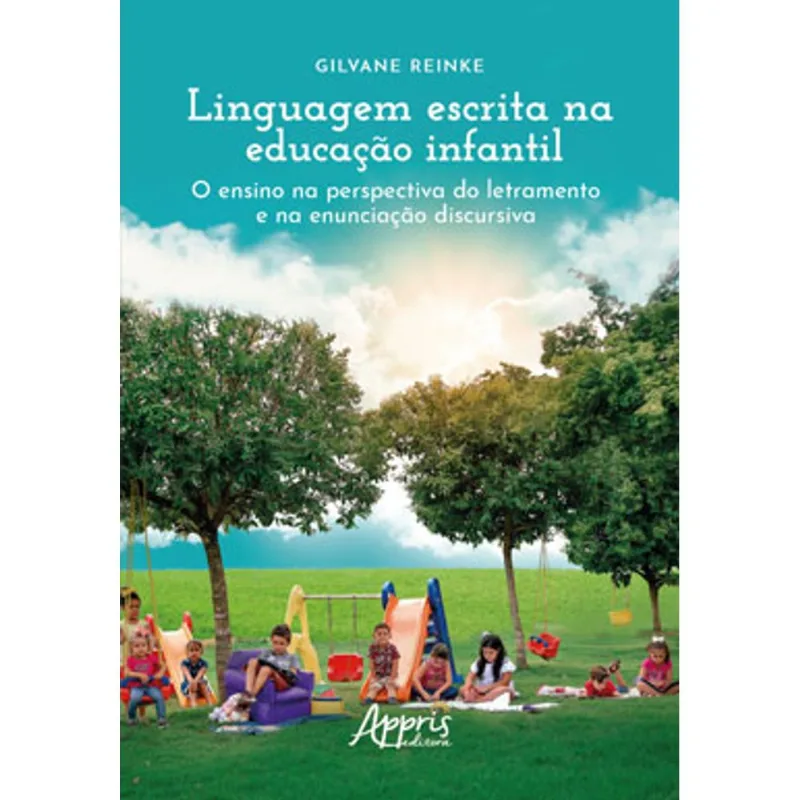 LINGUAGEM ESCRITA NA EDUCAÇÃO INFANTIL