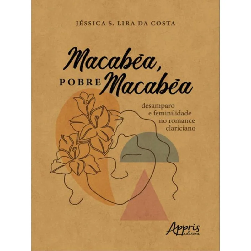 MACABÉA, POBRE MACABÉA