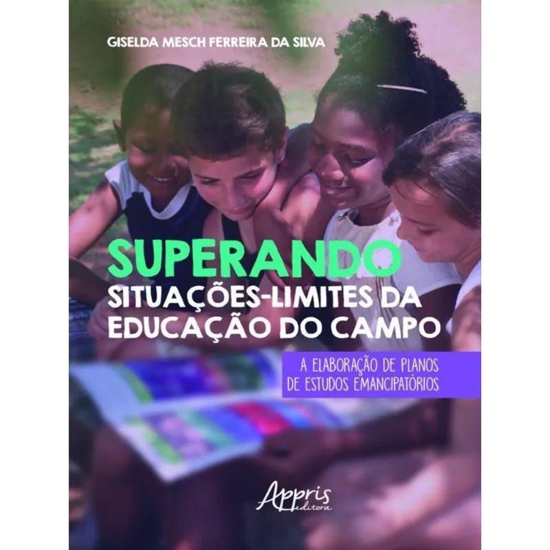 SUPERANDO SITUAÇÕES-LIMITES DA EDUCAÇÃO DO CAMPO