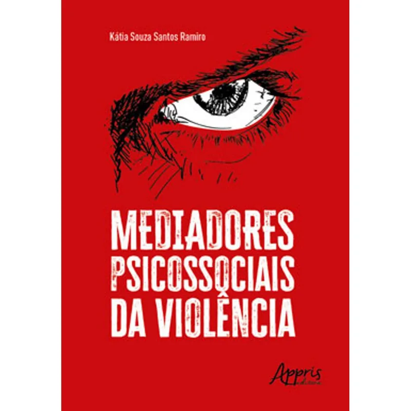 MEDIADORES PSICOSSOCIAIS DA VIOLÊNCIA
