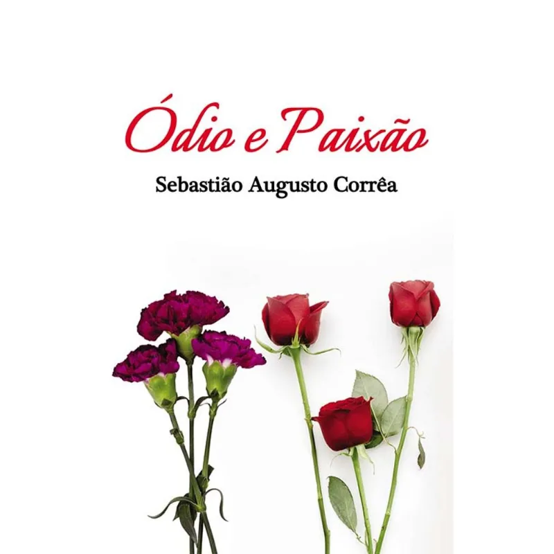 ÓDIO E PAIXÃO