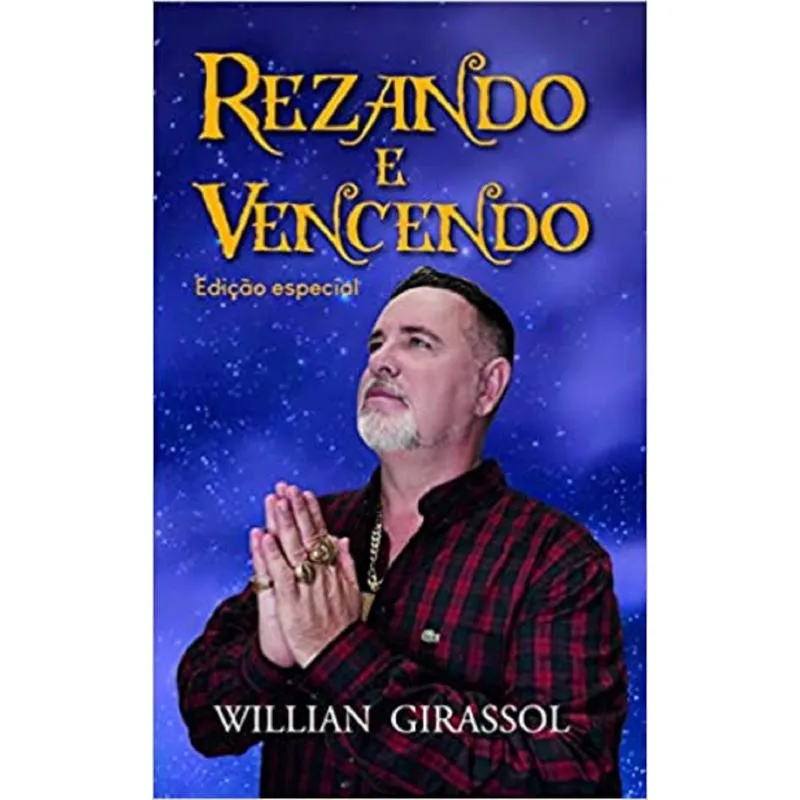 Rezando e Vencendo - Edição Especial