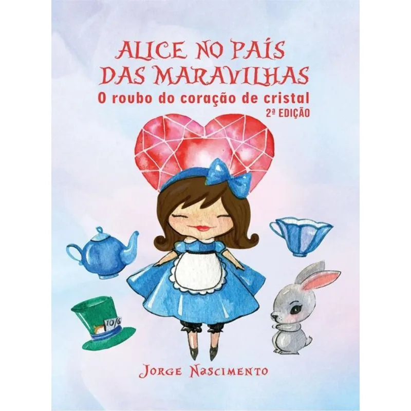 ALICE NO PAIS DAS MARAVILHAS