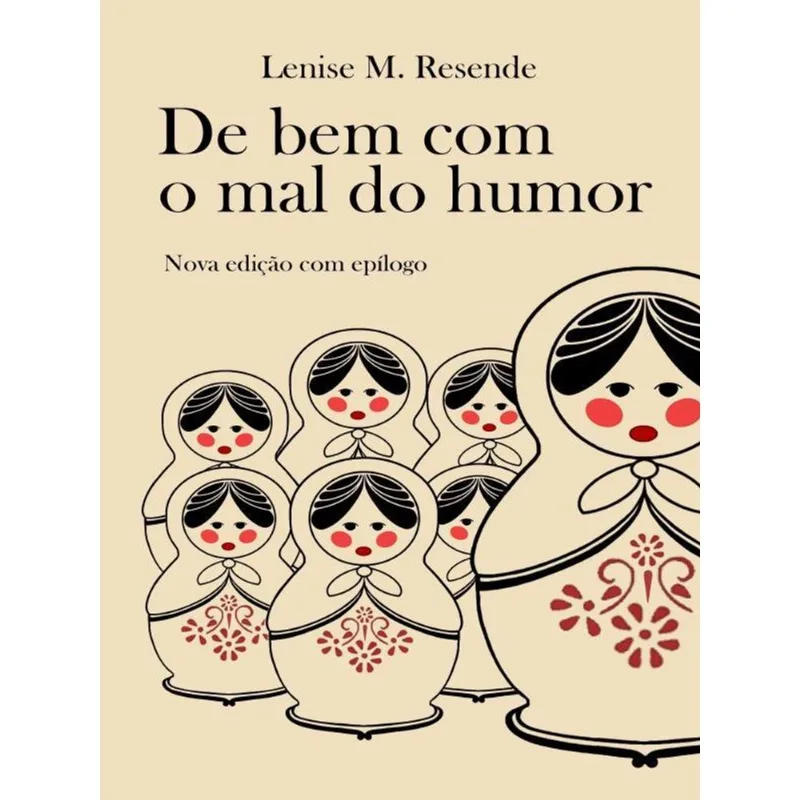 DE BEM COM O MAL DO HUMOR