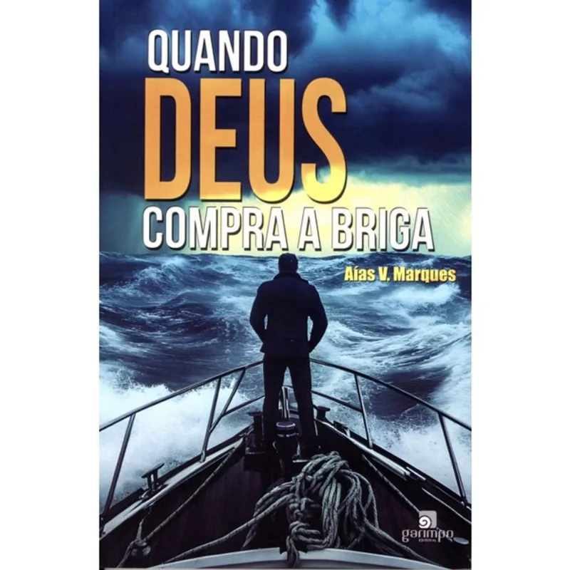 QUANDO DEUS COMPRA A BRIGA
