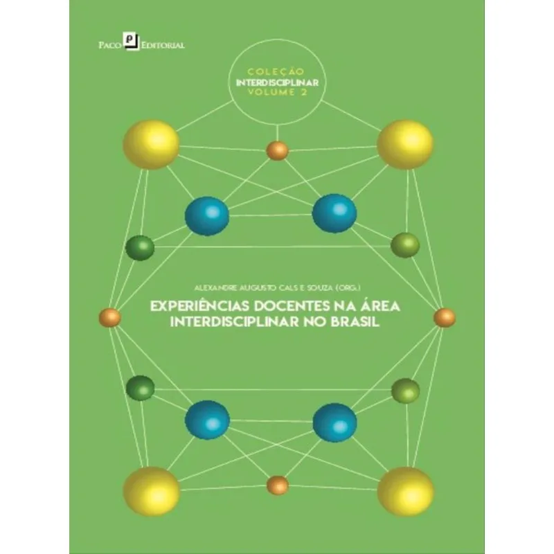EXPERIÊNCIAS DOCENTES NA ÁREA INTERDISCIPLINAR NO BRASIL