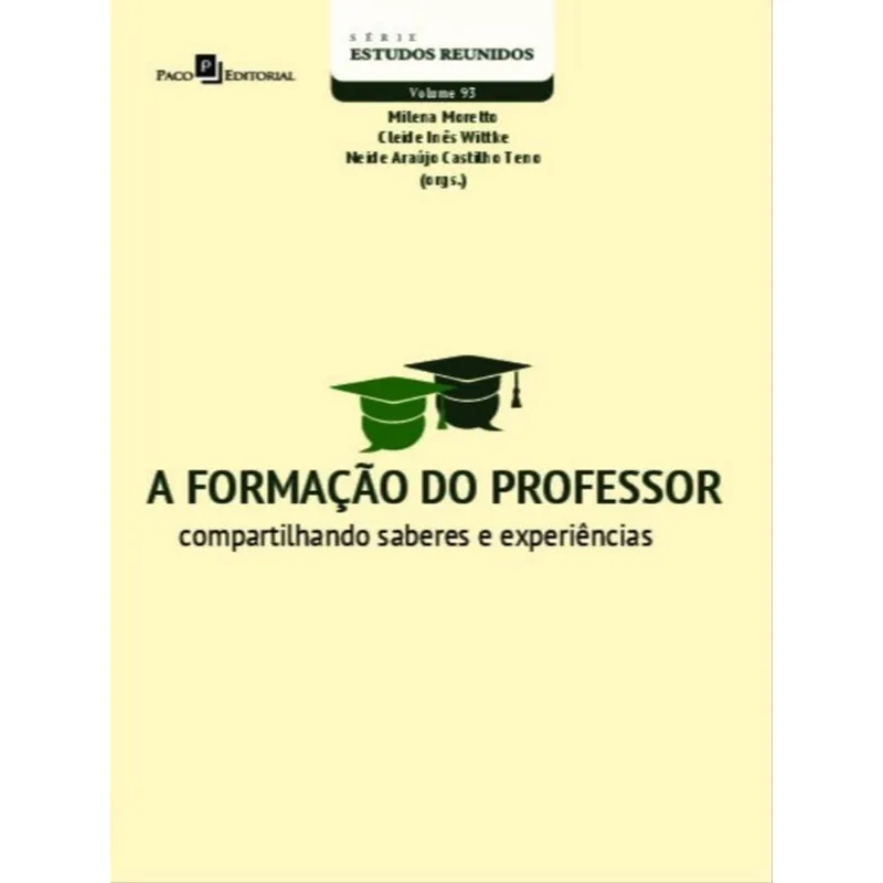 A FORMAÇÃO DO PROFESSOR