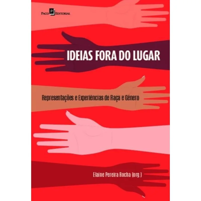 Ideias fora do lugar