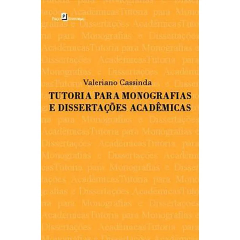 TUTORIA PARA MONOGRAFIAS E DISSERTAÇÕES ACADÊMICAS